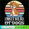 Mother of Dogs SVG, Mommy SVG, Mother SVG 2 87 copy 7