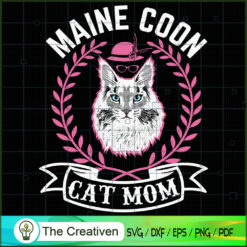 Maine Coon Cat Mom SVG, Mommy SVG, Mother SVG