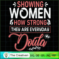 Showing Women How Strong The SVG Cut File for Cricut