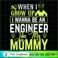 When I Grow Up I Wanna Be An SVG Cut File for Cricut