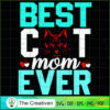 Best Cat Mom Ever SVG, Mommy SVG, Mother SVG 3 15 copy 64