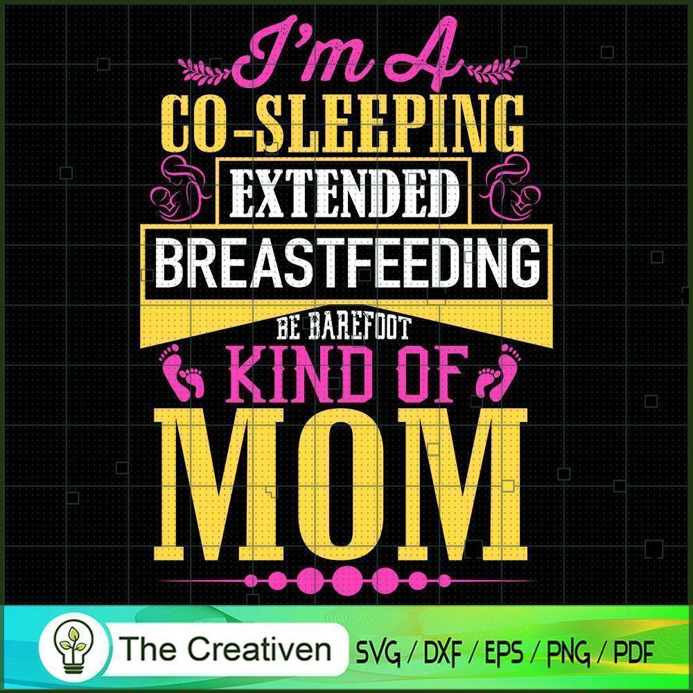 I'm A Co-Sleeping Kind of Mo SVG Cut File for Cricut 1 I'm A Co-Sleeping Kind of Mo SVG Cut File for Cricut