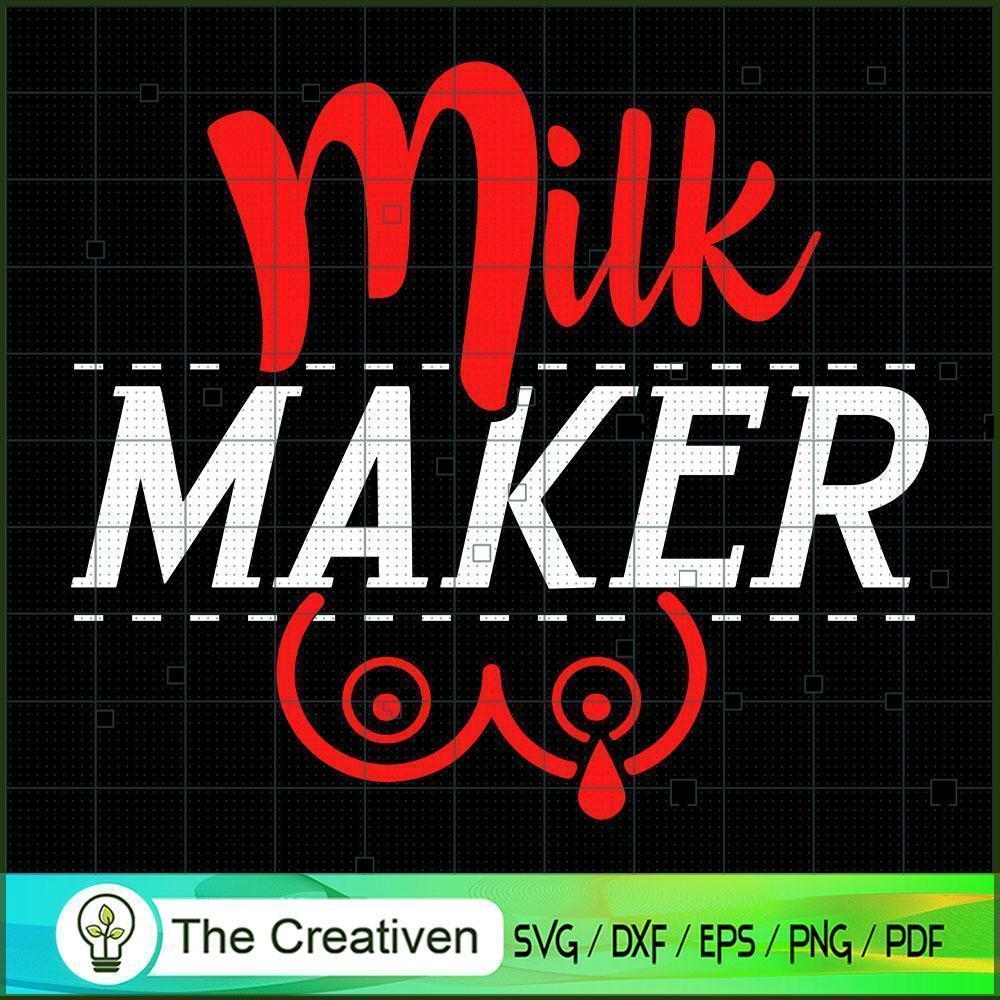 Milk Maker Breastfeeding Mom SVG, Mommy SVG, Mother SVG 1 Milk Maker Breastfeeding Mom SVG, Mommy SVG, Mother SVG