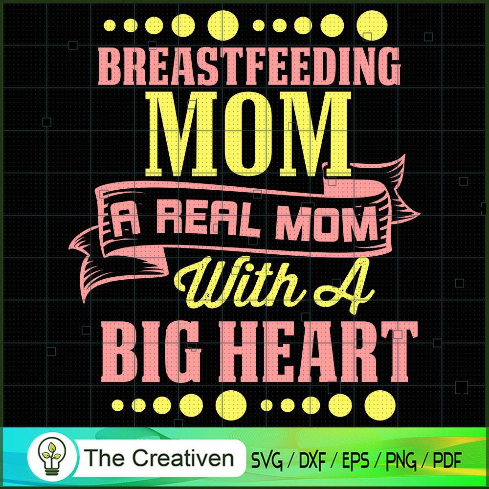 Breastfeeding Awareness Real Mom SVG, Mommy SVG, Mother SVG 1 Breastfeeding Awareness Real Mom SVG, Mommy SVG, Mother SVG