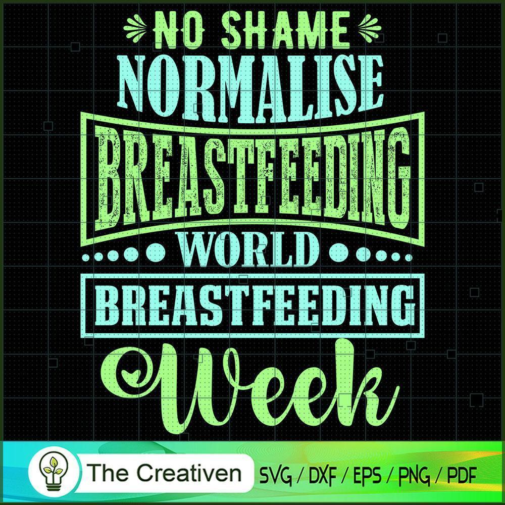 World Breastfeeding Week SVG, Mommy SVG, Mother SVG 1 World Breastfeeding Week SVG, Mommy SVG, Mother SVG