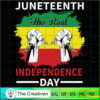 Juneteenth the Real Independ SVG Cut File for Cricut