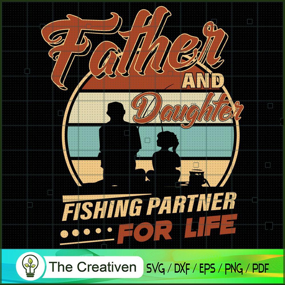 Father and Daughter Fishing Partner SVG, Daddy SVG, Father SVG 1 Father and Daughter Fishing Partner SVG, Daddy SVG, Father SVG