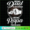 Being Dad is an Honor Being Papa SVG, Daddy SVG, Father SVG 3 38 copy 38
