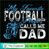 My Favorite Football Player Calls Me D SVG Cut File fo Design 19648 3 10 copy 65