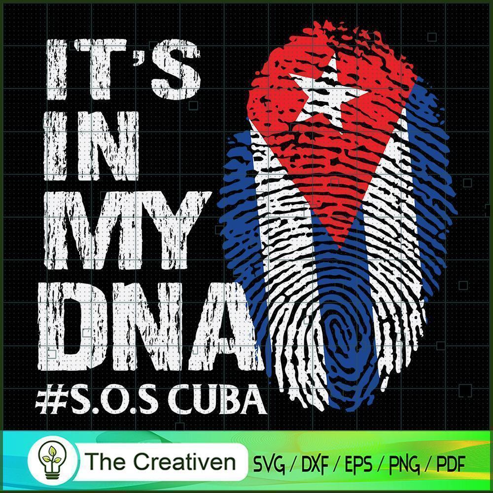 It's in My DNA SVG, Cuba Flag SVG, Cuba Patria SVG 1 It's in My DNA SVG, Cuba Flag SVG, Cuba Patria SVG