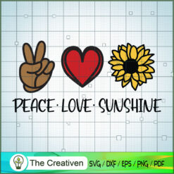 Peace Love Sunshine SVG, Sunshine SVG, Sunflower Clipart SVG