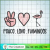 Peace Love Flamingos SVG, Flamingos SVG, Love Peace SVG 2 Peace Love Flamingos copy