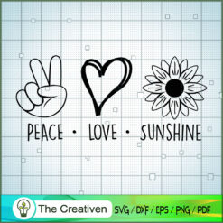 Peace Love Sunshine SVG, Sunshine SVG, Love Peace SVG