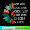Little Thing Is Gonna Be SVG Cut File for Cricut & Silhouette