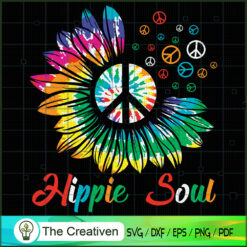 Hippie Soul Sunflower Tiedye 60s SVG, Hippie SVG, Love Peace SVG