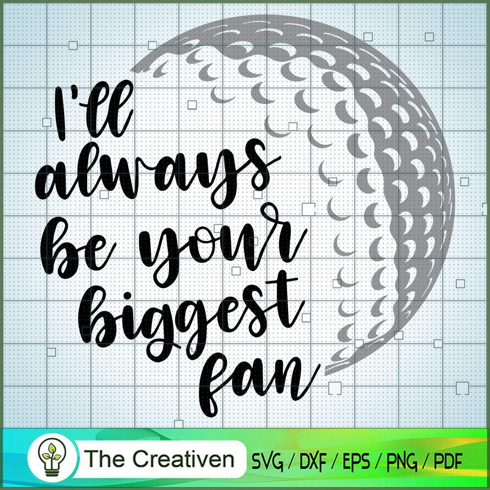 I’ll Always Be Your Biggest SVG Cut File for Cricut 1 I’ll Always Be Your Biggest SVG Cut File for Cricut