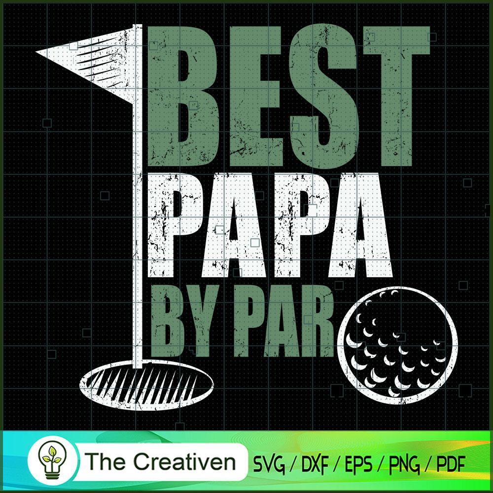 Best Papa by Par SVG Cut File for Cricut & Silhouette Design 19361 1 Best Papa by Par SVG Cut File for Cricut & Silhouette Design 19361
