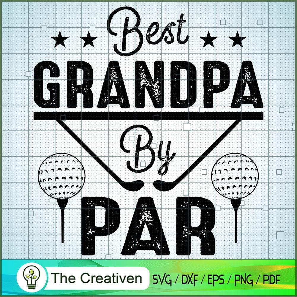 Best Grandpa by Par Funny Golf SVG Cut File for Cricut & Silhouette 1 Best Grandpa by Par Funny Golf SVG Cut File for Cricut & Silhouette