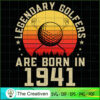 Legendary Golfers Are Born i SVG Cut File for Cricut 2 21 copy 56