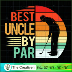 Vintage Best Uncle by Par Lo SVG Cut File for Cricut