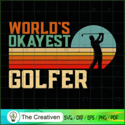World's Okayest Golfer Funny Golf Retr SVG Cut File fo Design 19224