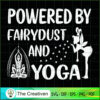 Powered By Fairydust And Yoga SVG, Yoga SVG, Meditation SVG 2 46 copy 30