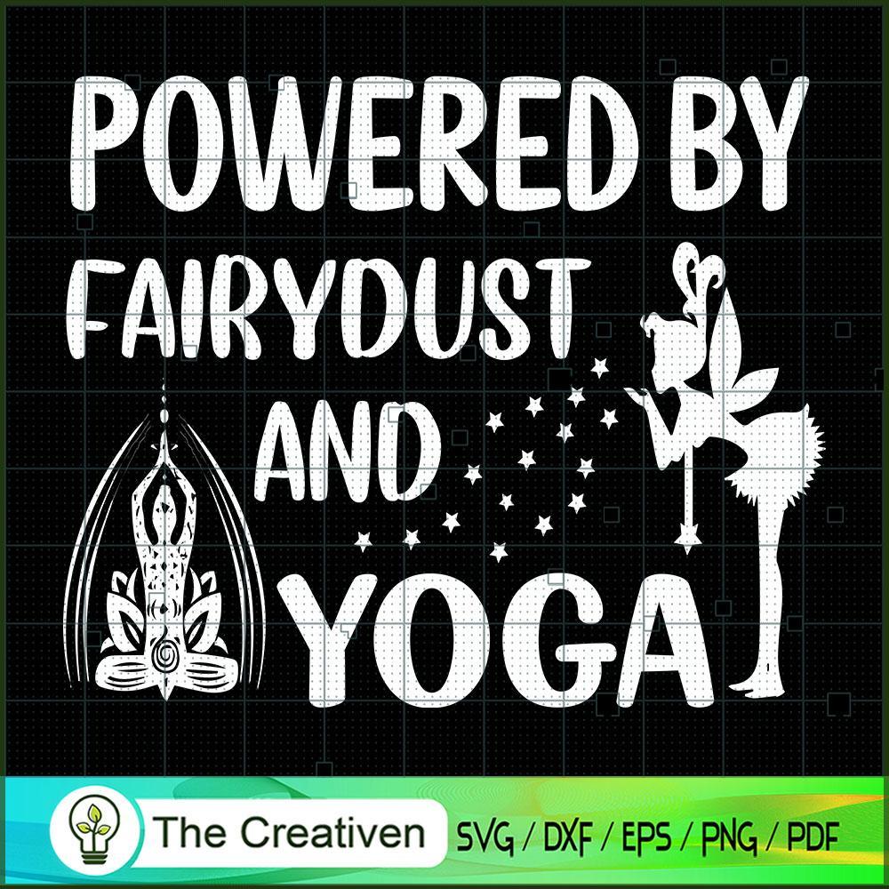 Powered By Fairydust And Yoga SVG, Yoga SVG, Meditation SVG 1 Powered By Fairydust And Yoga SVG, Yoga SVG, Meditation SVG