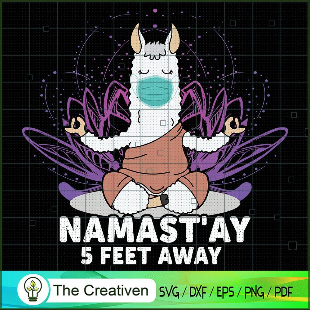 Namast'ay 5 Feet Away Llama Yoga SVG, Yoga SVG, Meditation SVG 1 Namast'ay 5 Feet Away Llama Yoga SVG, Yoga SVG, Meditation SVG