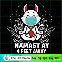 Namast'ay 4 Feet Away Bunny Yoga SVG, Yoga SVG, Meditation SVG