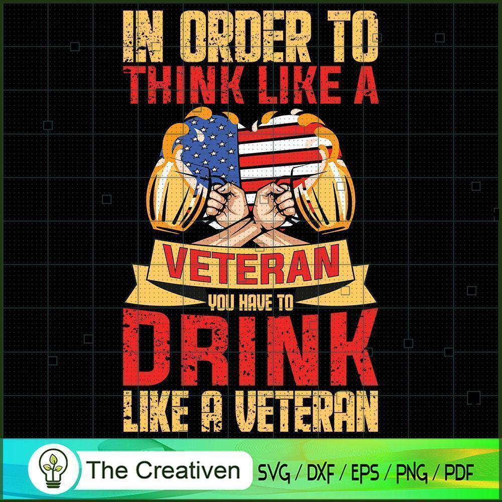 Drink Like a Veteran SVG Cut File for Cricut & Silhouette 1 Drink Like a Veteran SVG Cut File for Cricut & Silhouette