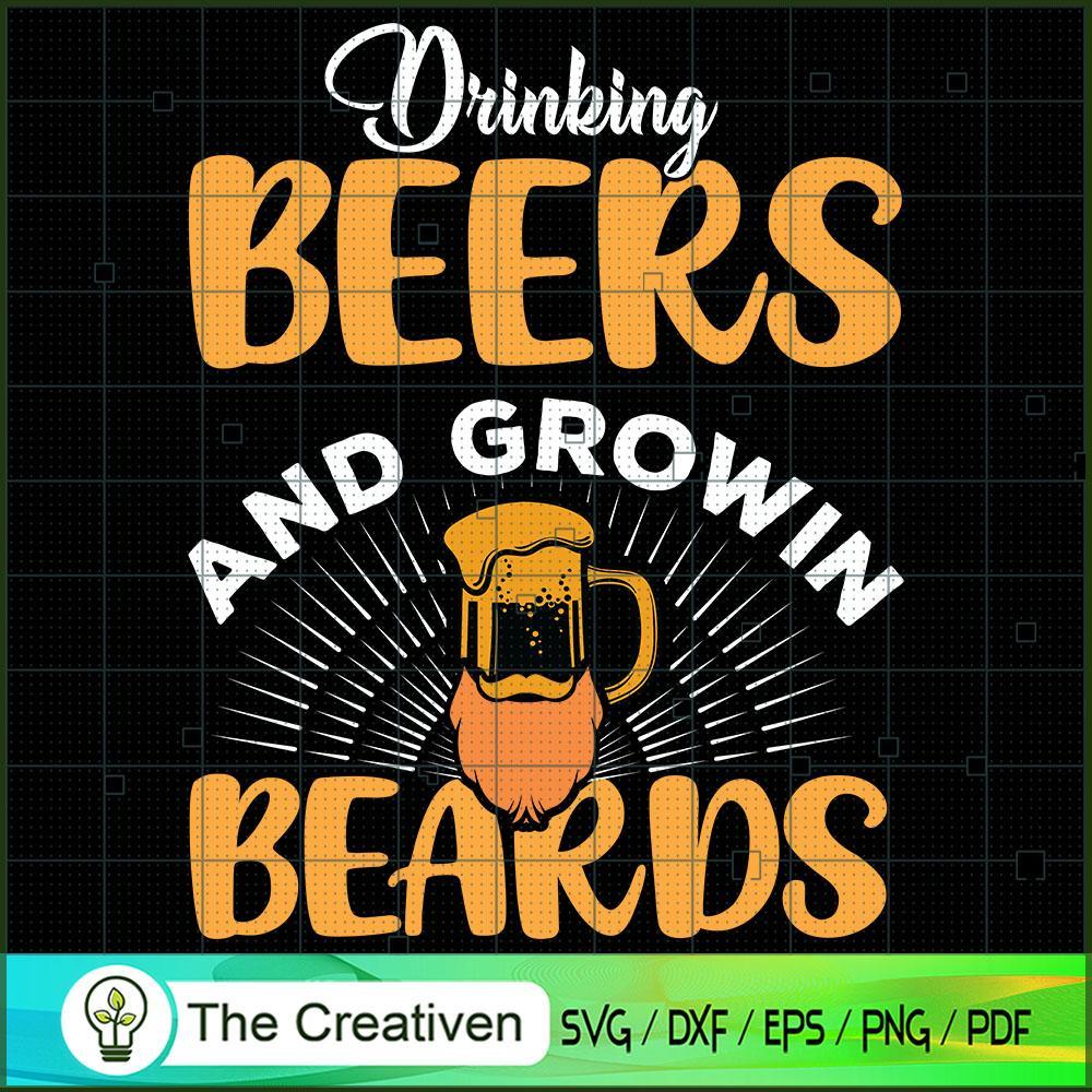 Drinking Beers and Growing Beards SVG Cut File for Cricut & Silhouette 1 Drinking Beers and Growing Beards SVG Cut File for Cricut & Silhouette