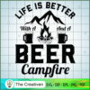 Life is Better with a Campfi SVG Cut File for Cricut 2 6 copy 61