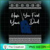 Hope You Find Your Dad Boo PNG, Boo Dad PNG, Trending PNG 2 115 copy 4