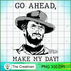 Go Ahead Make My Day PNG, Halloween PNG, Horror PNG