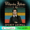 Wednesday Addams is my Spirit Animal PNG, Halloween PNG, Horror PNG 2 20 copy 52