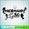 Mermaid Squad SVG Cut File for Cricut & Silhouette
