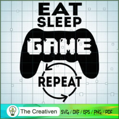 Eat Sleep Game Repeat SVG Cut File for Cricut & Silhouette