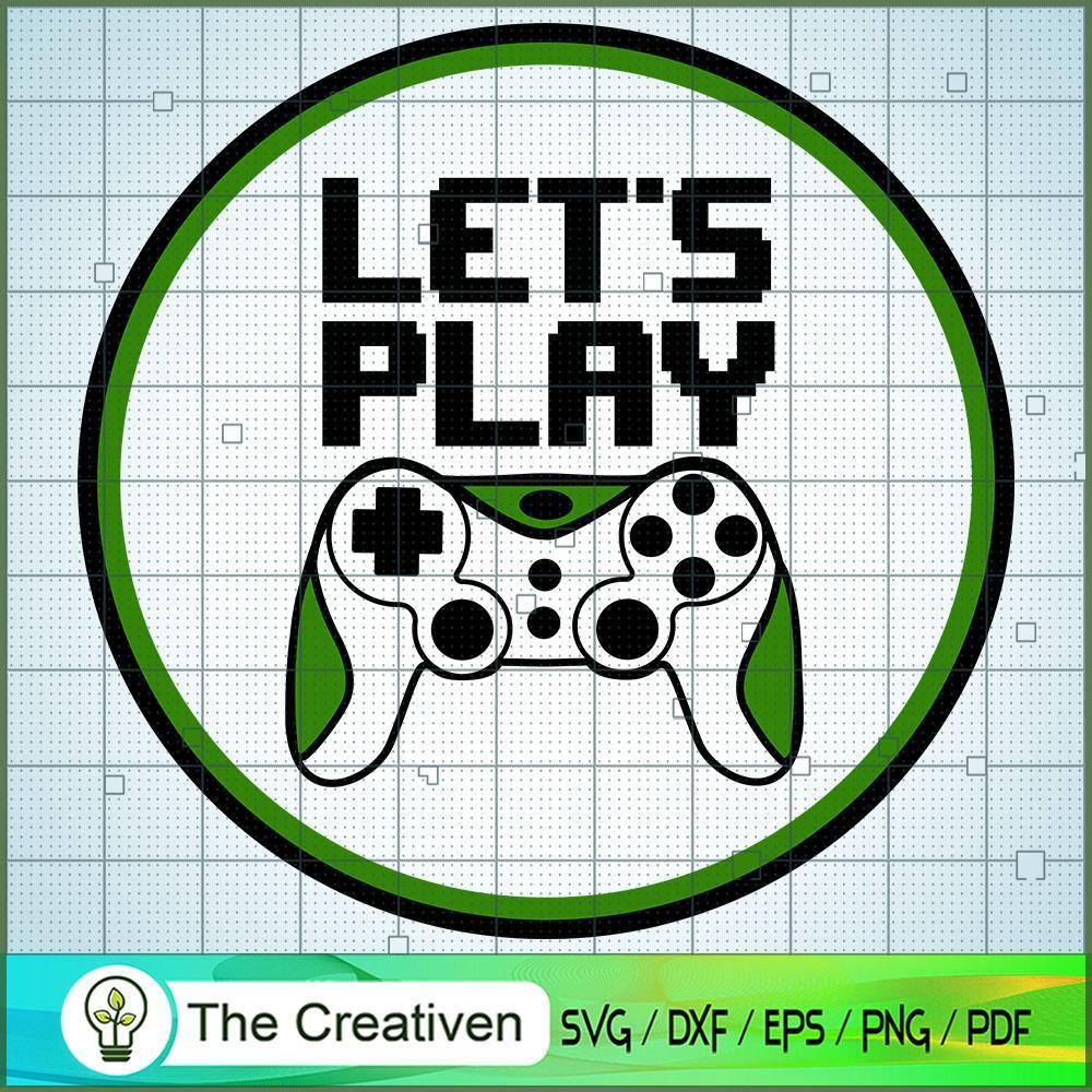 Let's Play Gaming SVG Cut File for Cricut & Silhouette 1 Let's Play Gaming SVG Cut File for Cricut & Silhouette