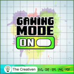 Gaming Mode on SVG Cut File for Cricut & Silhouette