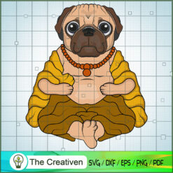 Funny Pug Dog Buddha SVG, Pug Dog SVG, Trending SVG