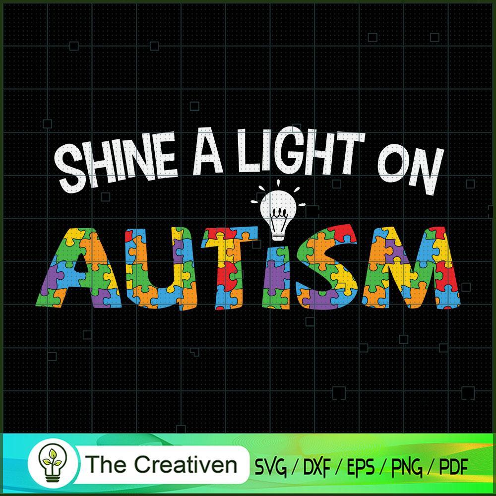 Shine a Light on Autism SVG, Autism Awareness SVG, Puzzle Piece SVG 1 Shine a Light on Autism SVG, Autism Awareness SVG, Puzzle Piece SVG