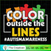 Color Outside the Lines Autism Awarene SVG Cut File fo Design 17768