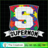 Supermom Autism SVG , Autism Awareness SVG , Love Autism SVG