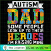 Autism Dad People Look Up to SVG Cut File for Cricut