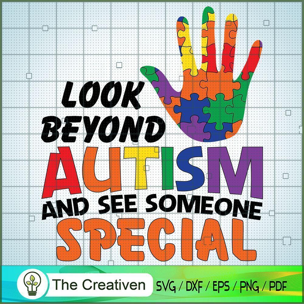 Look Beyond Autism See Someo SVG Cut File for Cricut 1 Look Beyond Autism See Someo SVG Cut File for Cricut