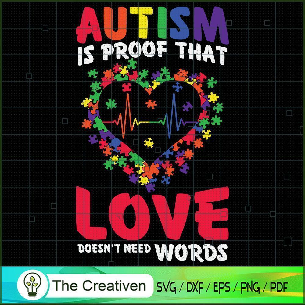 Autism Proof Love Doens't Ne SVG Cut File for Cricut 1 Autism Proof Love Doens't Ne SVG Cut File for Cricut