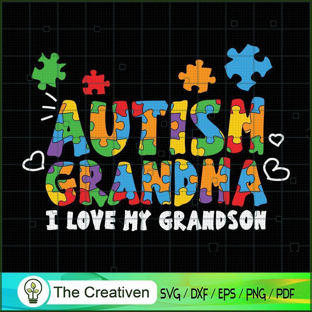 Autism Grandma I Love My Grandson SVG Cut File for Cricut & Silhouette 1 Autism Grandma I Love My Grandson SVG Cut File for Cricut & Silhouette