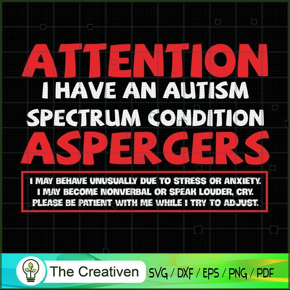 Attention I Have an Autism S SVG Cut File for Cricut 1 Attention I Have an Autism S SVG Cut File for Cricut