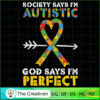 God Says I'm Perfect Autism SVG Cut File for Cricut 3 43 copy 28