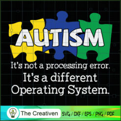 Autism Not Processing Error  SVG Cut File for Cricut